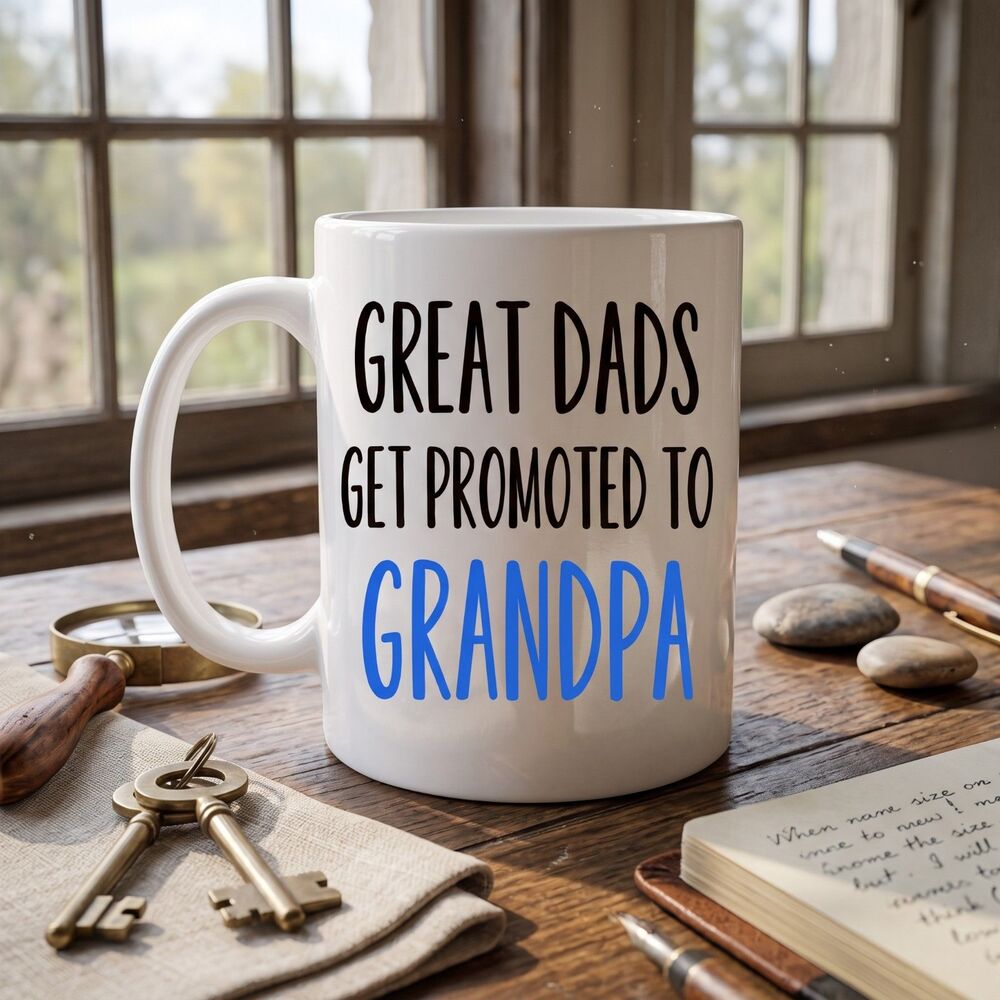 Great Dads Get Promoted to Grandpa Mug, New Grandpa Coffee Cup, Coffee Mug Gift